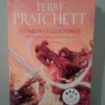 "¡Guardias!¡Guardias!" de Terry Pratchett